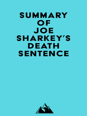 cover image of Summary of Joe Sharkey's Death Sentence